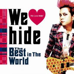 Hide : We Love hide - The Best in the World